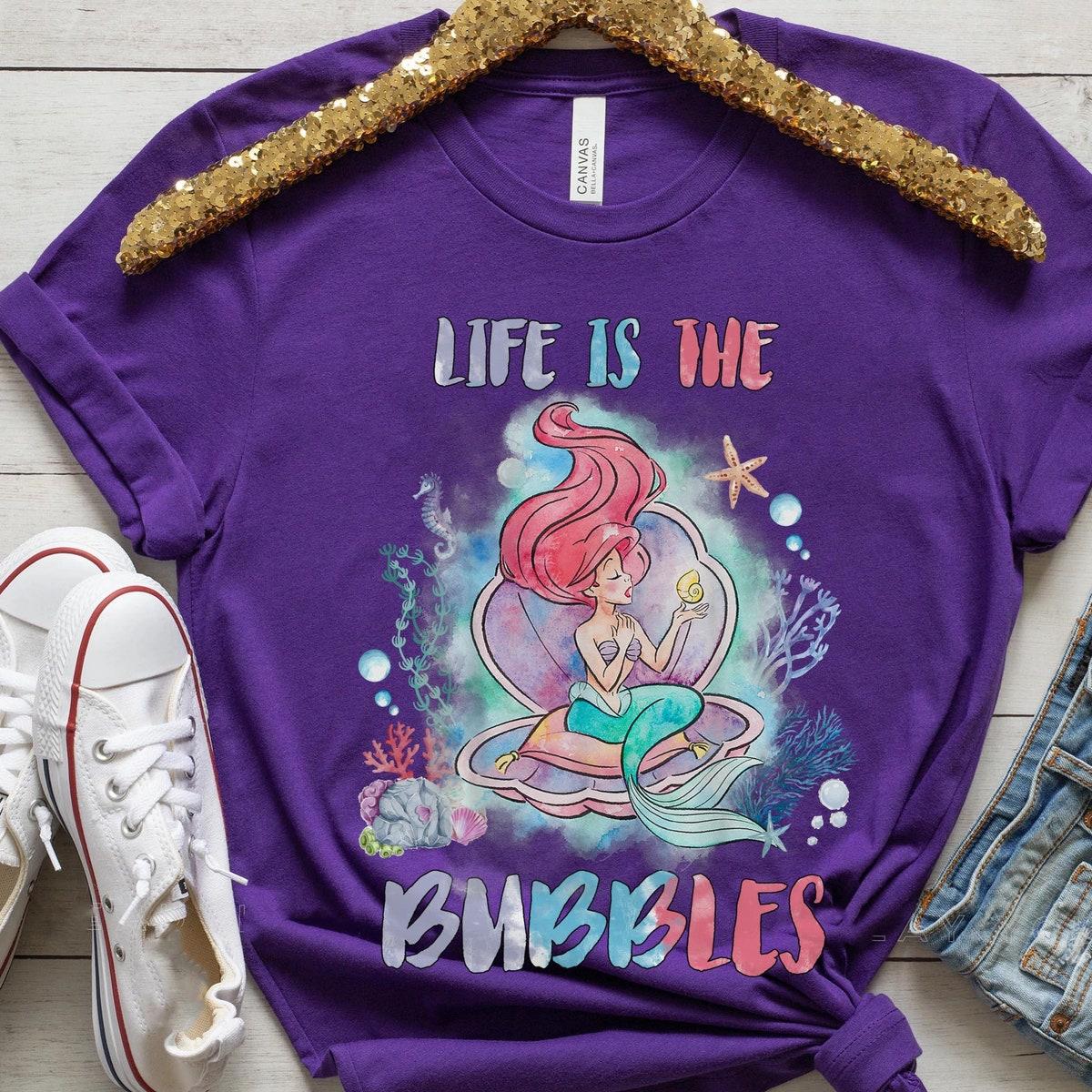 Ariel Princess Watercolor Life Is The Bubbles The Litlle Mermaid Shirt 3