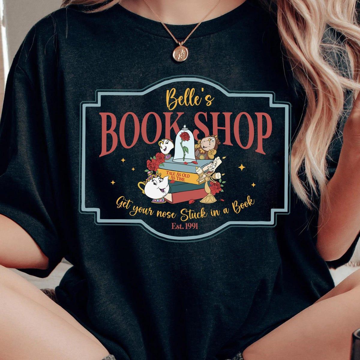 Belle's Book Shop Get Your Nose Stuck In A Book Shirt 2