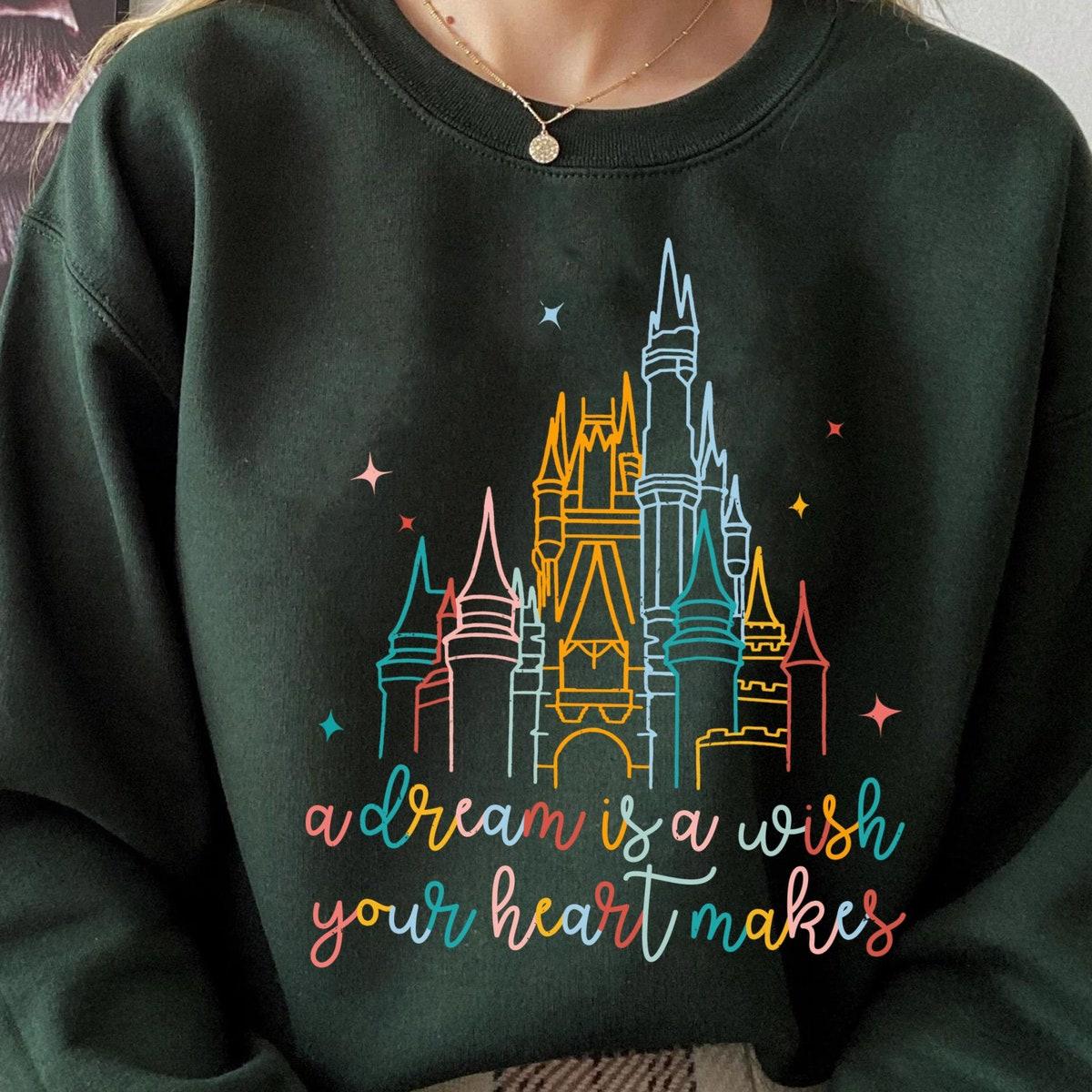 Cinderella Castle A Dream Is A Wish Your Heart Makes Shirt 4