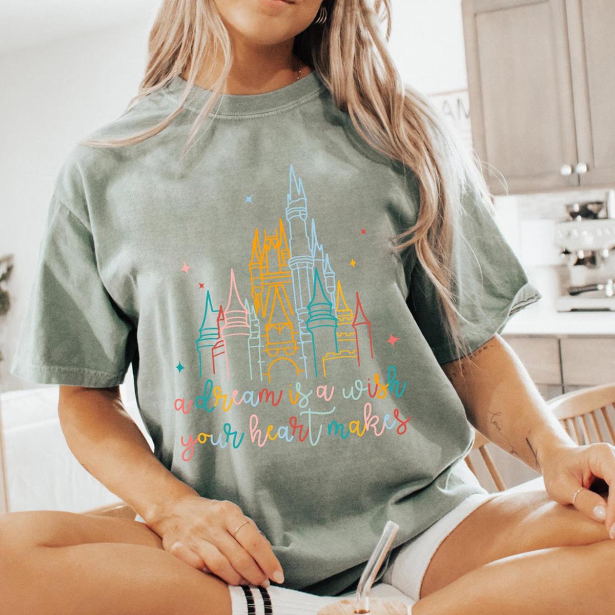 Cinderella Castle A Dream Is A Wish Your Heart Makes Shirt 6