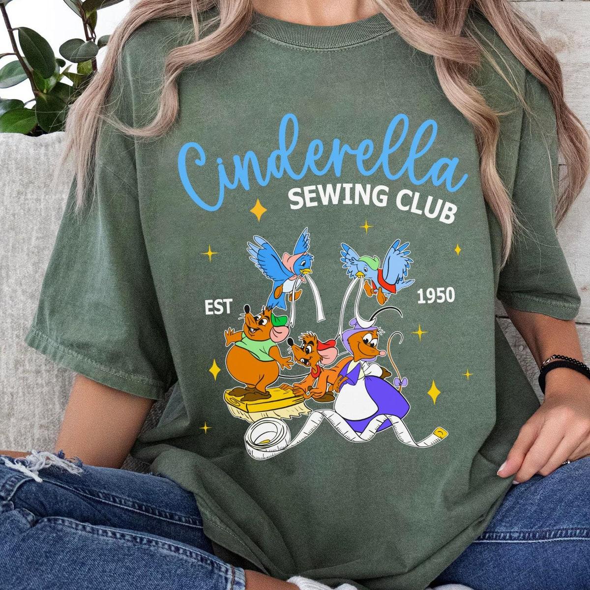 Cinderella Princess Dressmaking Sewing Club Est 1950 Shirt 1