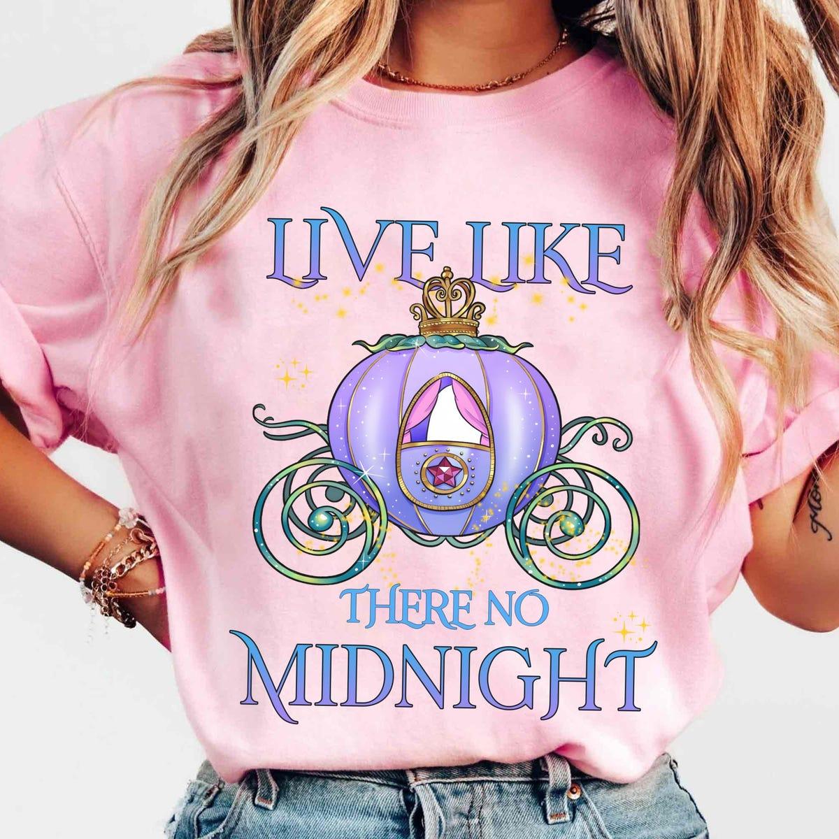 Cinderella Pumpkin Carriage Live Like There's No Midnight Shirt 2