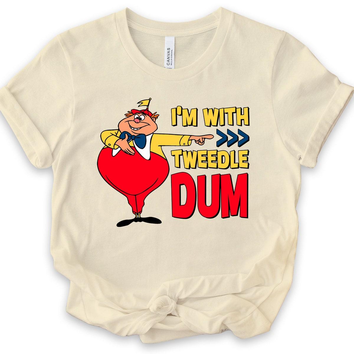 Custom I'm With The Tweedle Dum Tweedle Dee Shirt 2