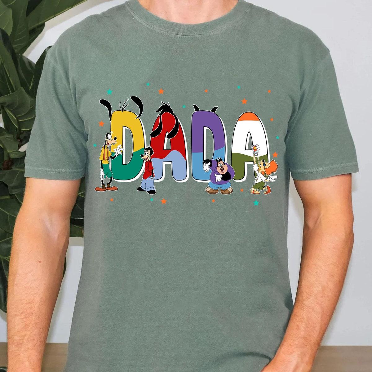 Custom Name Dada With A Goofy Movie Themed Personalized Shirt 3