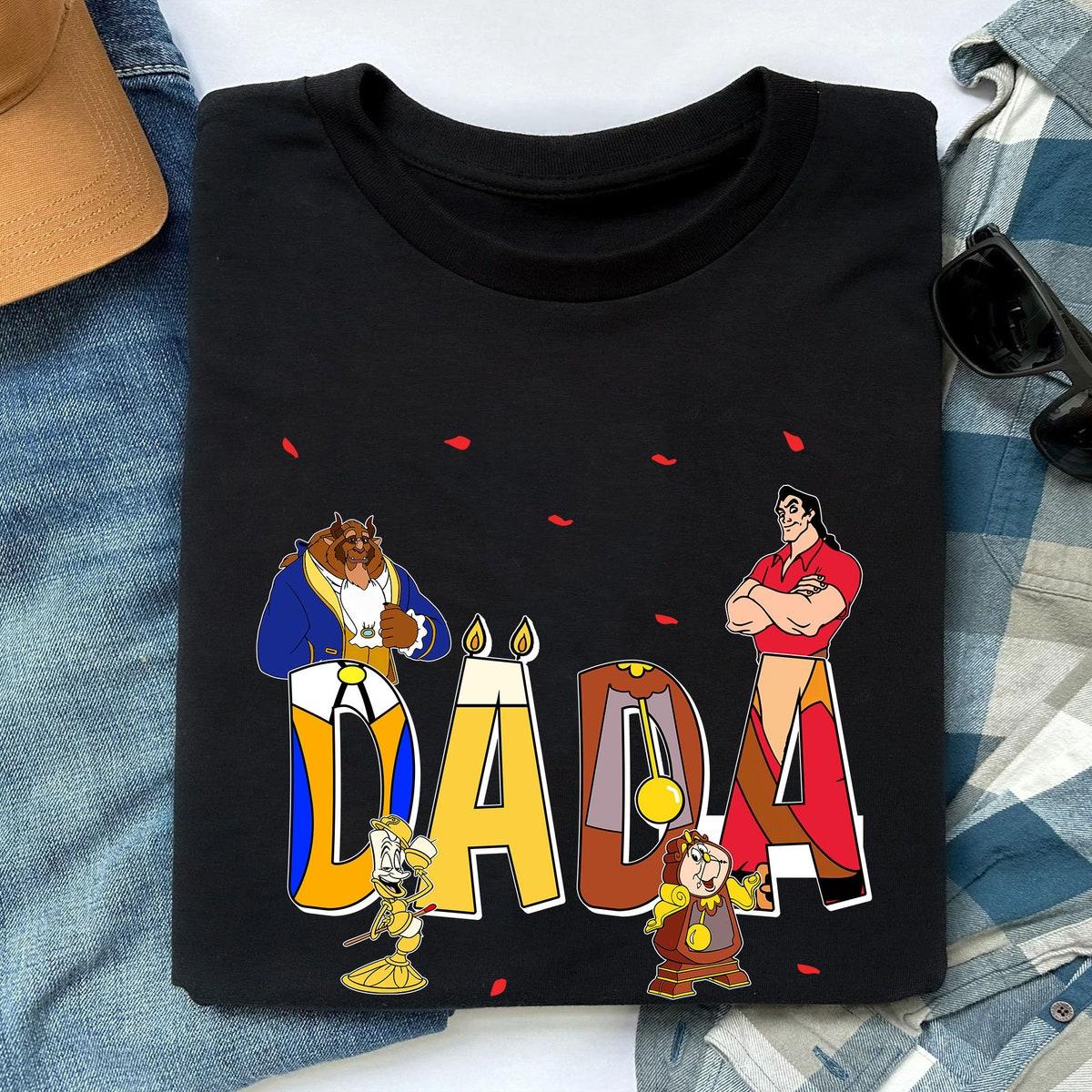 Custom Name Dada With Beauty And The Beast Themed Personalized Shirt 4