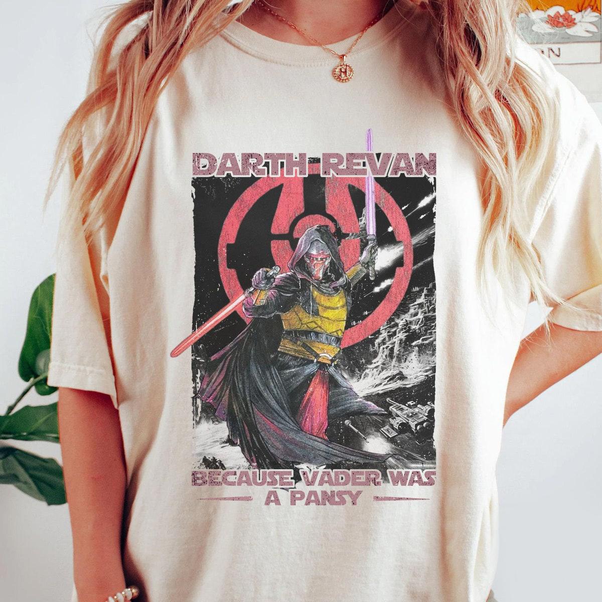 Darth Revan Because Vader Was A Pansy Shirt 1