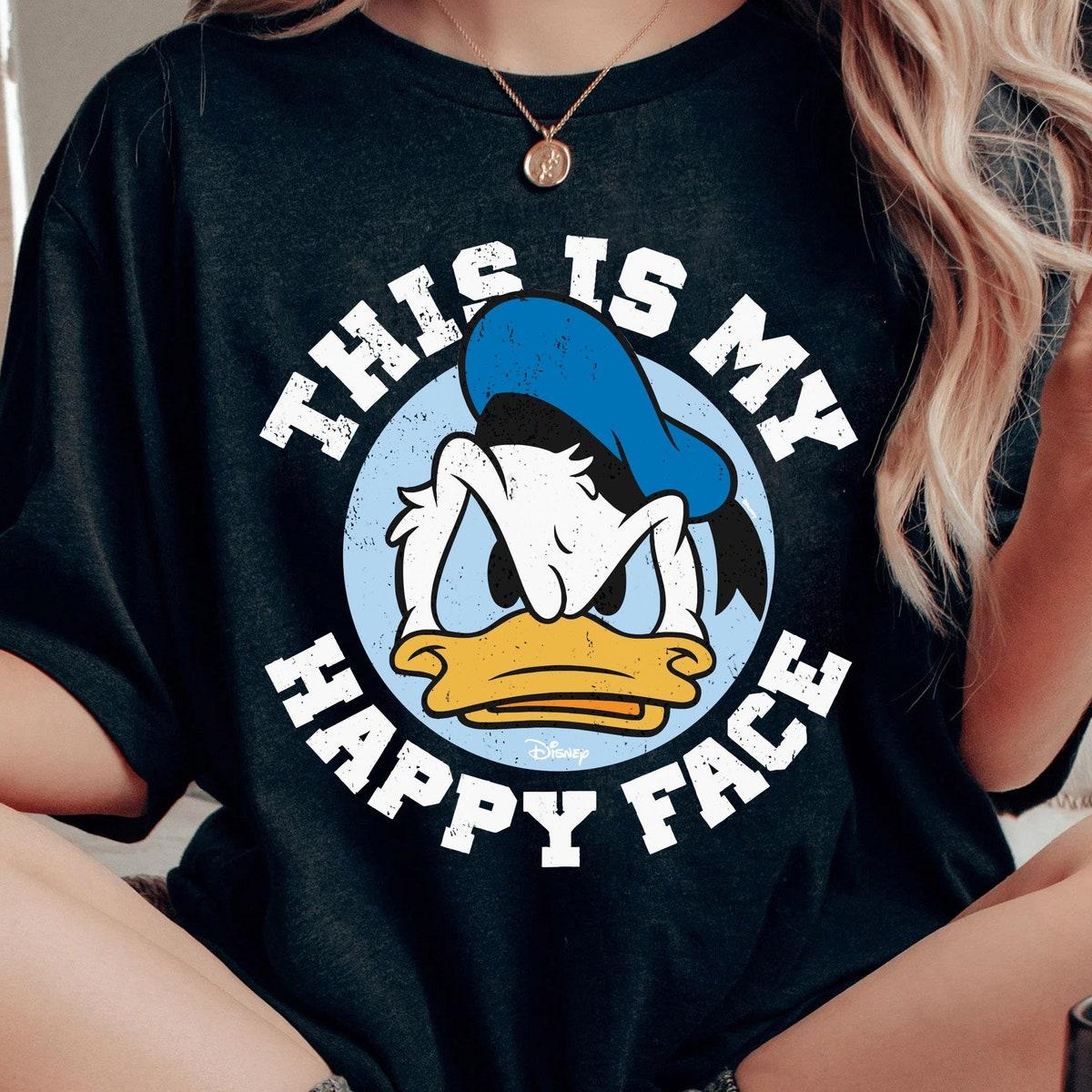 Disney Donald Duck This Is My Happy Face Grumpy Shirt 1