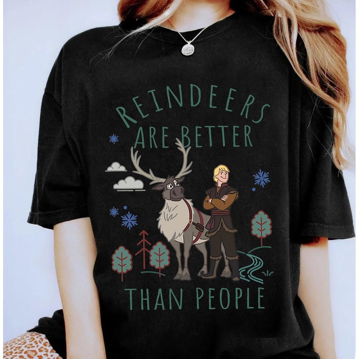 Disney Frozen Kristoff And Sven Reindeers Are Better Shirt 3