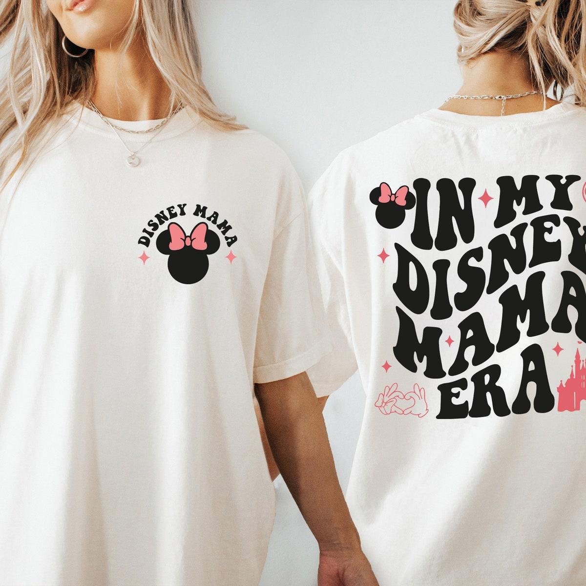 Disney Mama In My Disney Mama Era Shirt 1