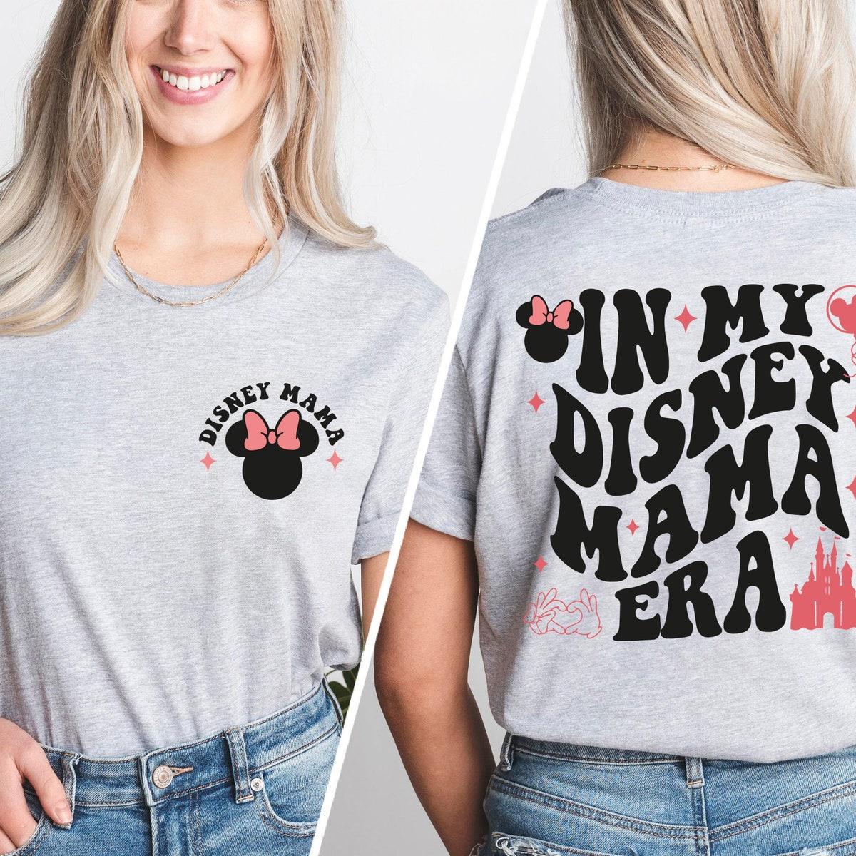 Disney Mama In My Disney Mama Era Shirt 3