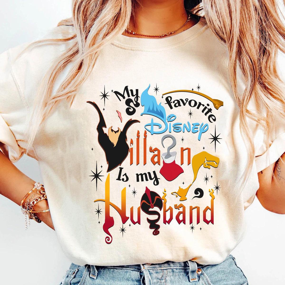 Disney My Favorite Disney Villain Is My Wife Husband Couple Matching Shirt 1