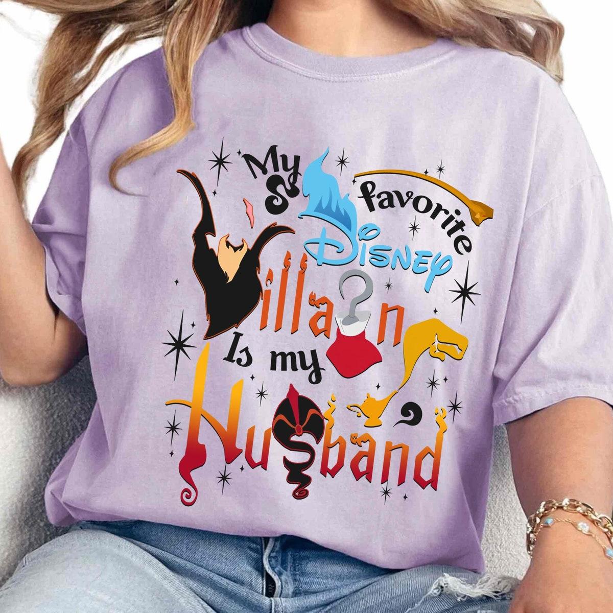 Disney My Favorite Disney Villain Is My Wife Husband Couple Matching Shirt 5