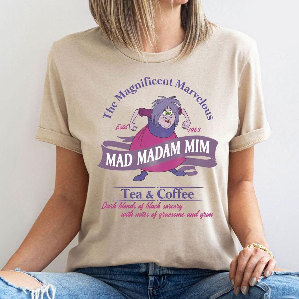 Disney Villains Mad Madam Mim Tea & Coffee Shirt 2