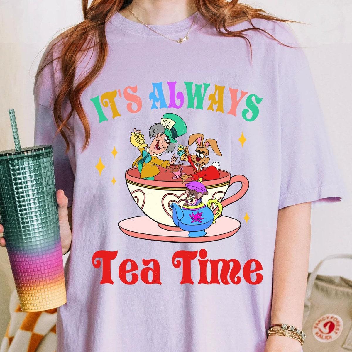 Dormouse Mad Hatter Rabbit Its Always Tea Time Shirt 3