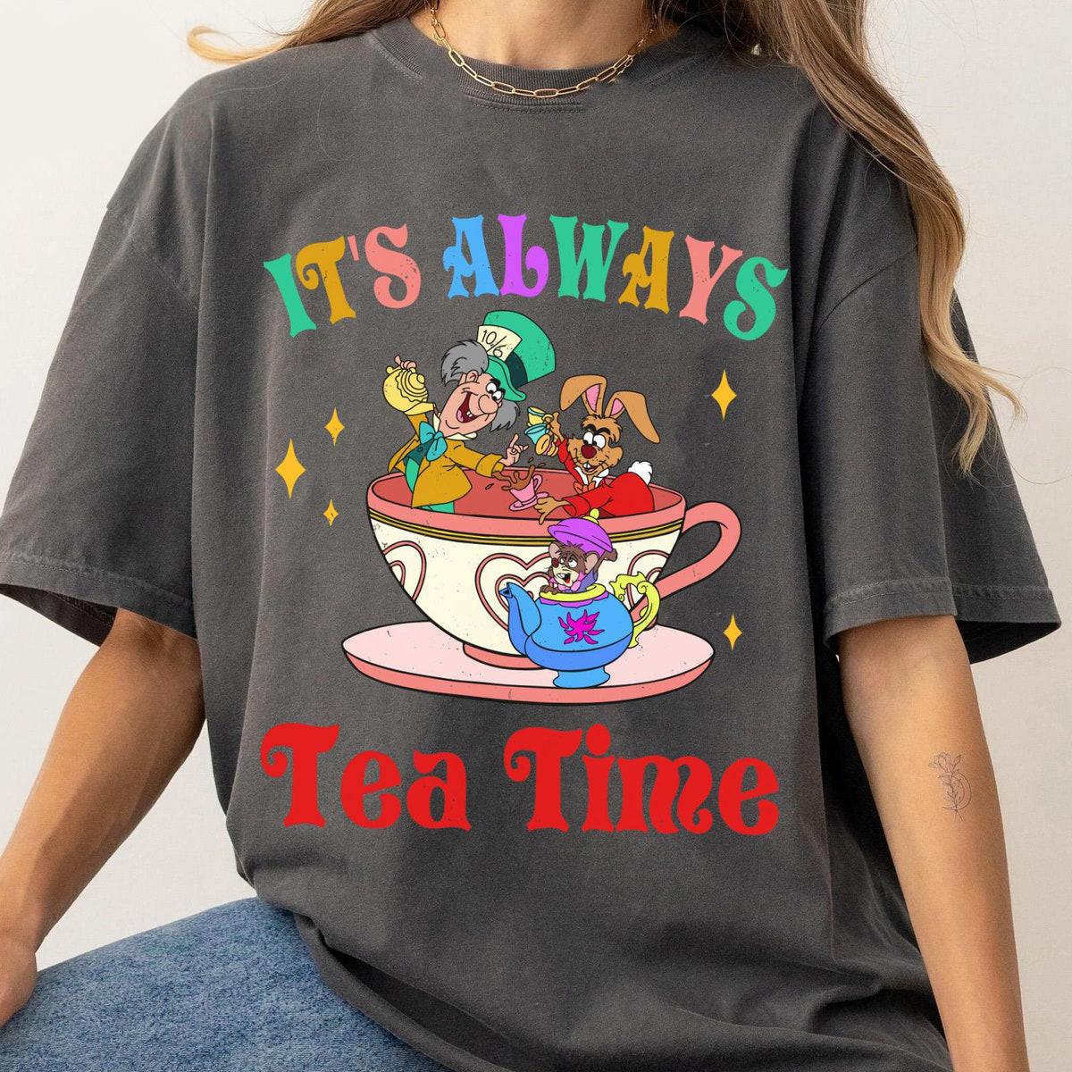 Dormouse Mad Hatter Rabbit Its Always Tea Time Shirt 5