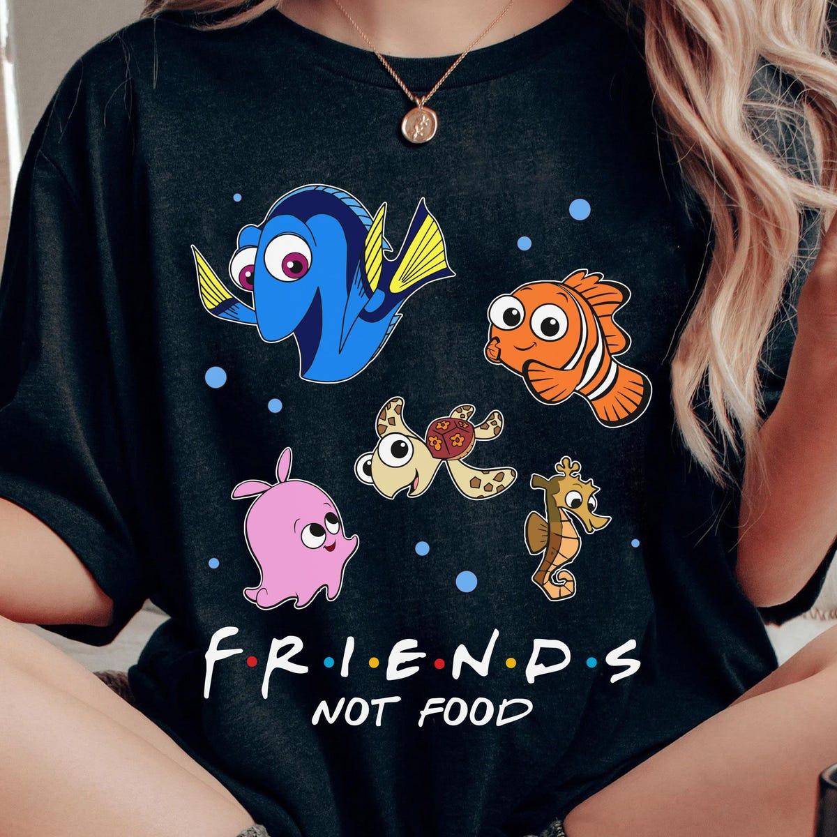 Finding Nemo Friends Not Food Cute Fishes Shirt 1