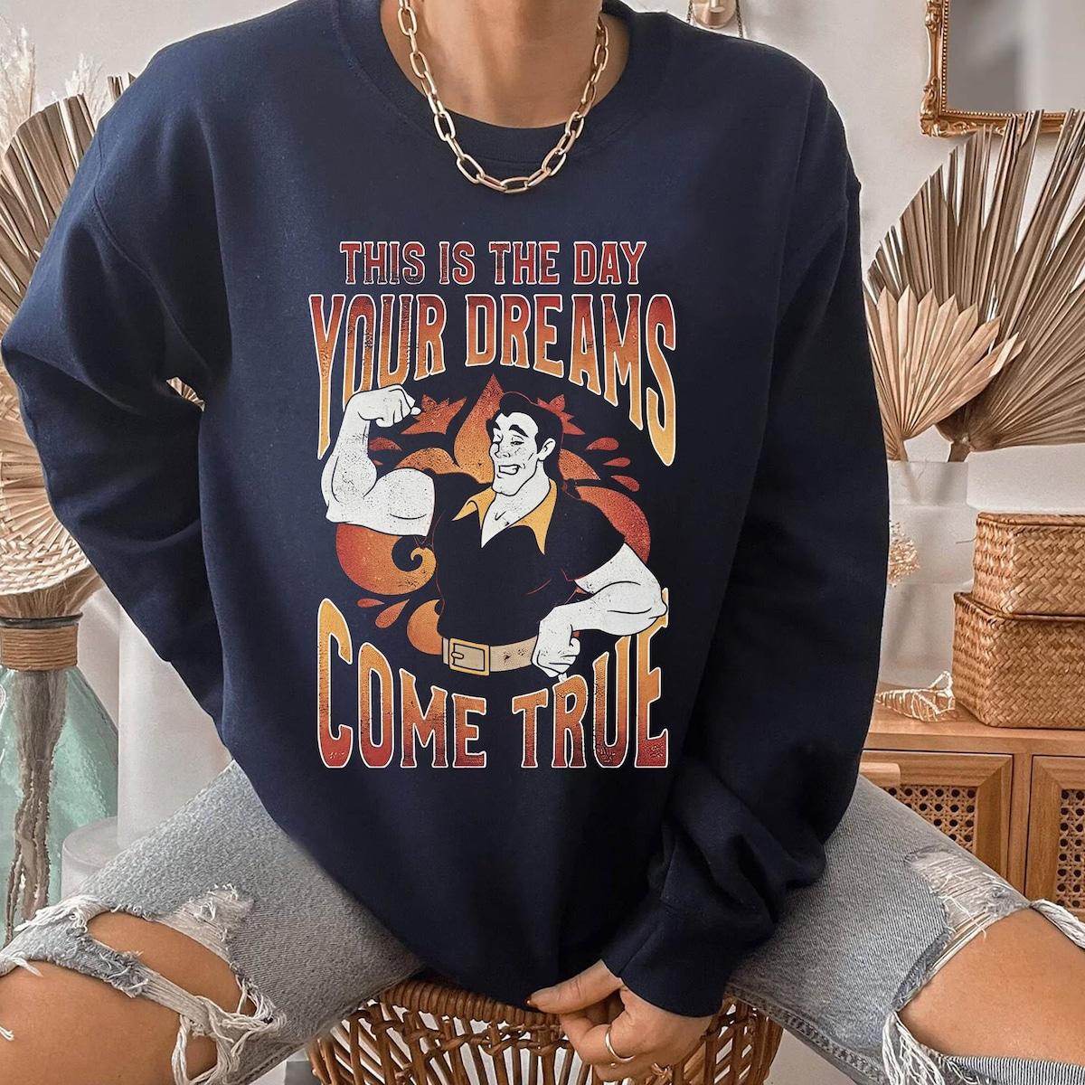 Gaston Villain Dreams Come True Beauty And The Beast Shirt 4