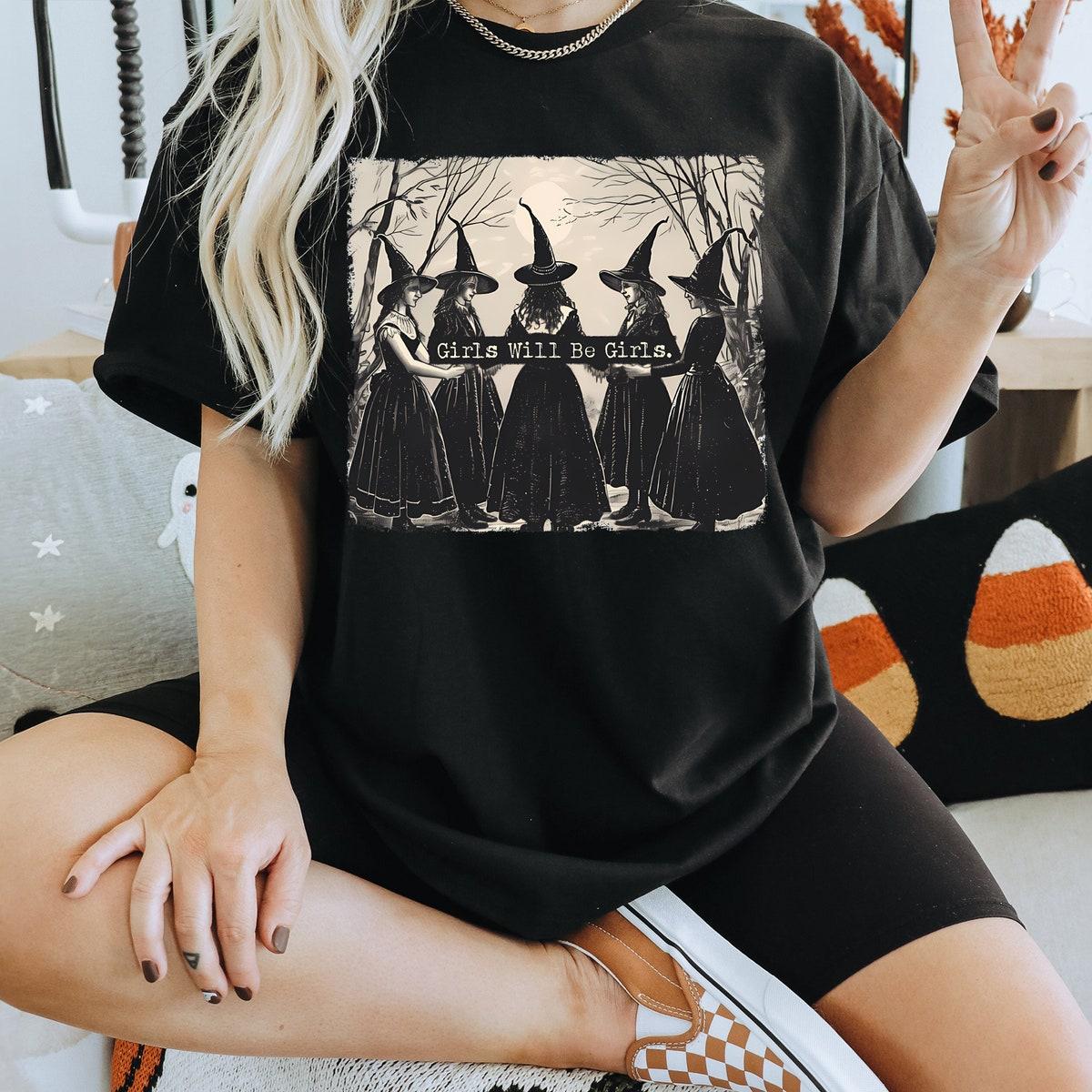 Girls Will Be Girls Halloween Shirt 1