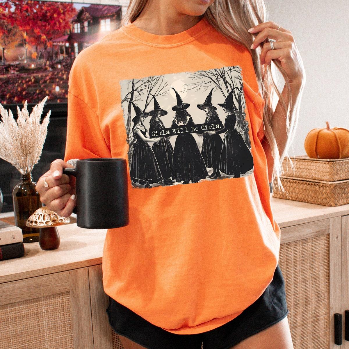 Girls Will Be Girls Halloween Shirt 3