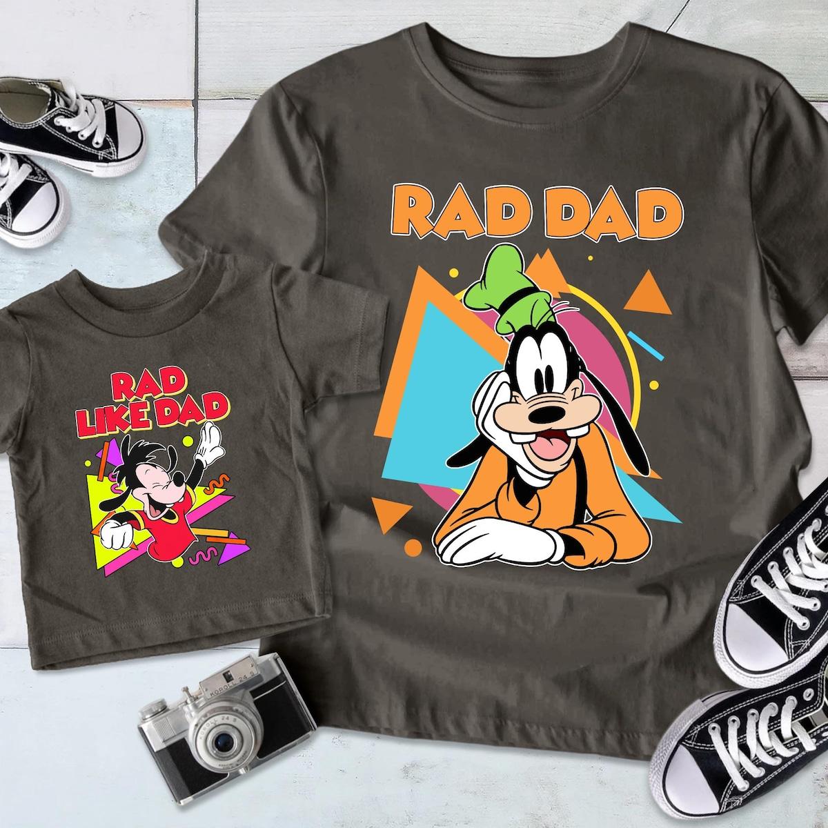 Goofy And Max Rad Dad Rad Like Dad Disney Dad Son Matching Shirt 3