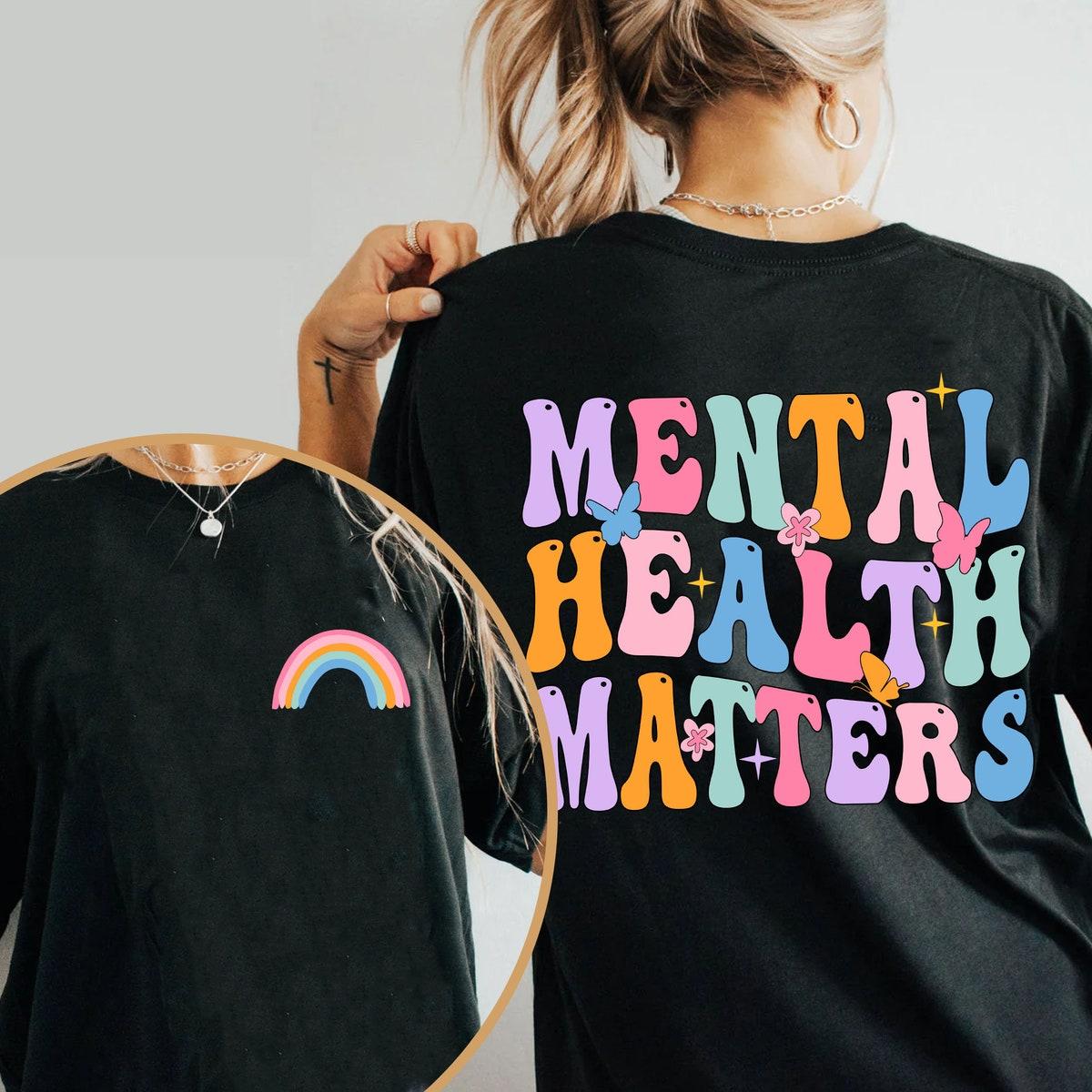 Groovy Rainbow Mental Health Matter Shirt 2