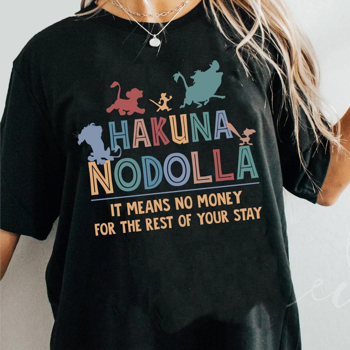 Hakuna Nodolla Funny Lion King Shirt 1