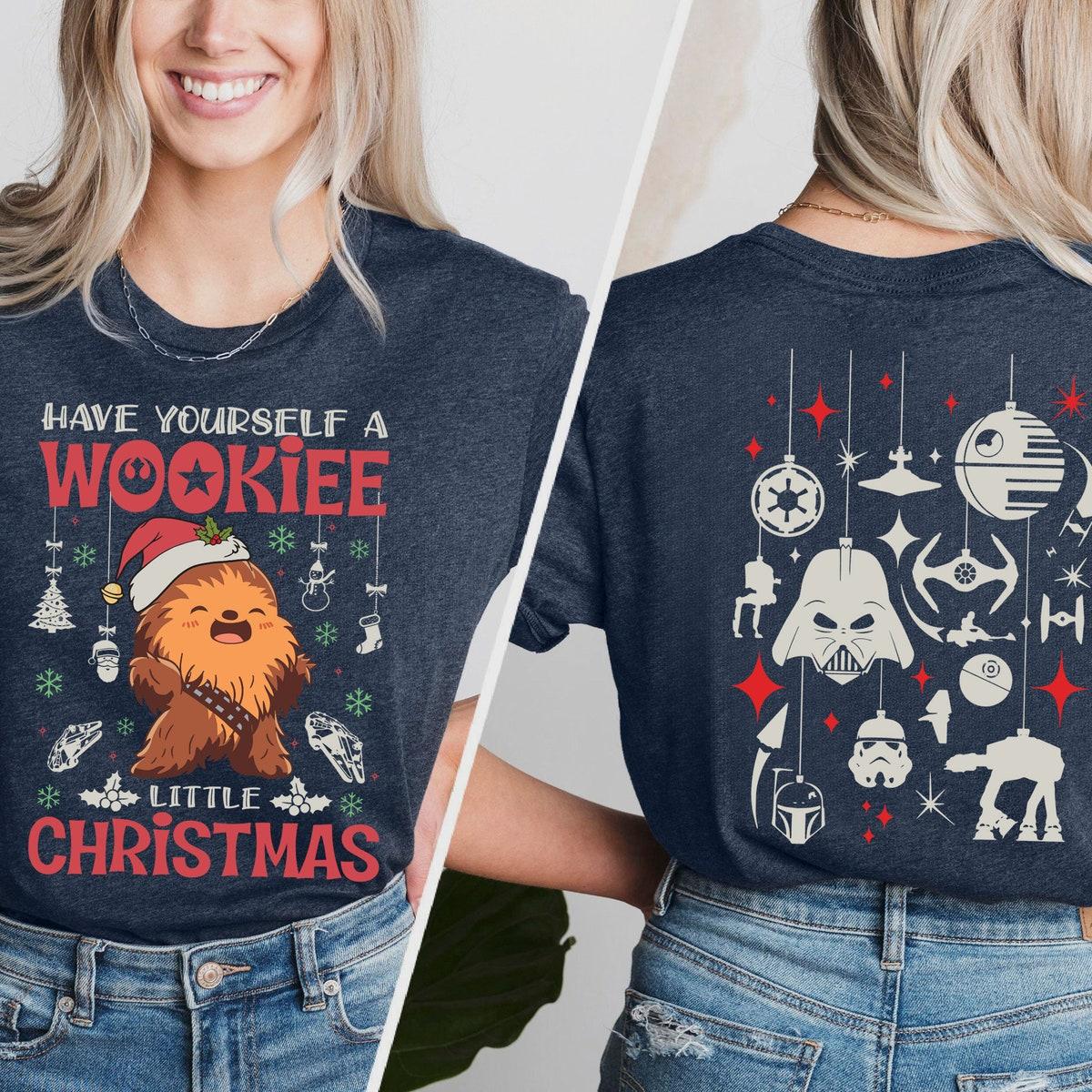 Have Yourself A Wookiee Little Christmas Star Wars Shirt 3