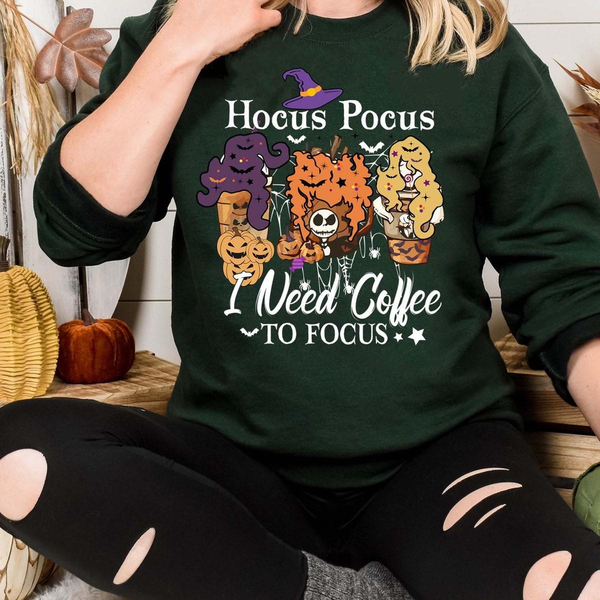 Hocus Pocus I Need Coffee To Focus Shirt 5