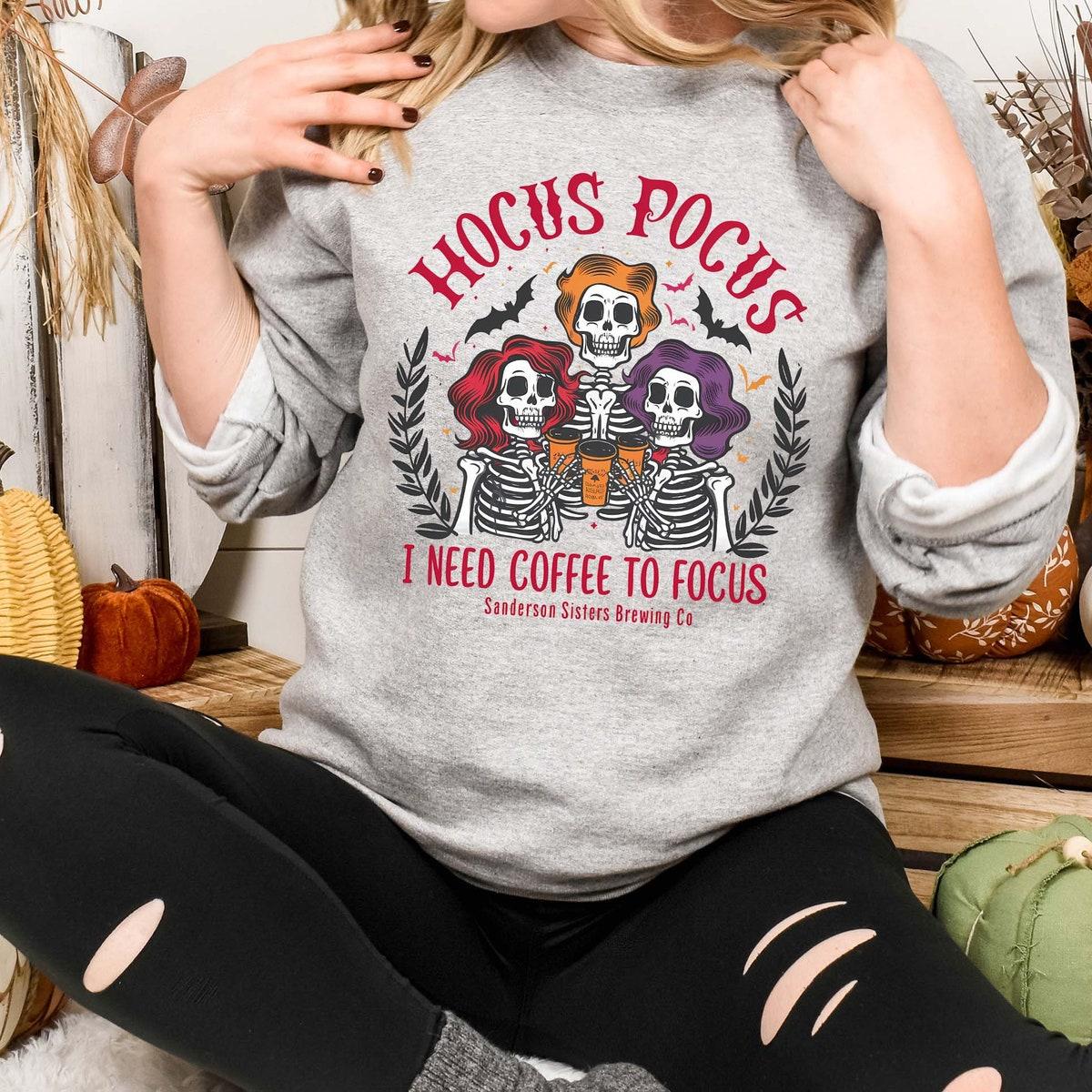 Hocus Pocus I Need Coffee To Focus Shirt 5