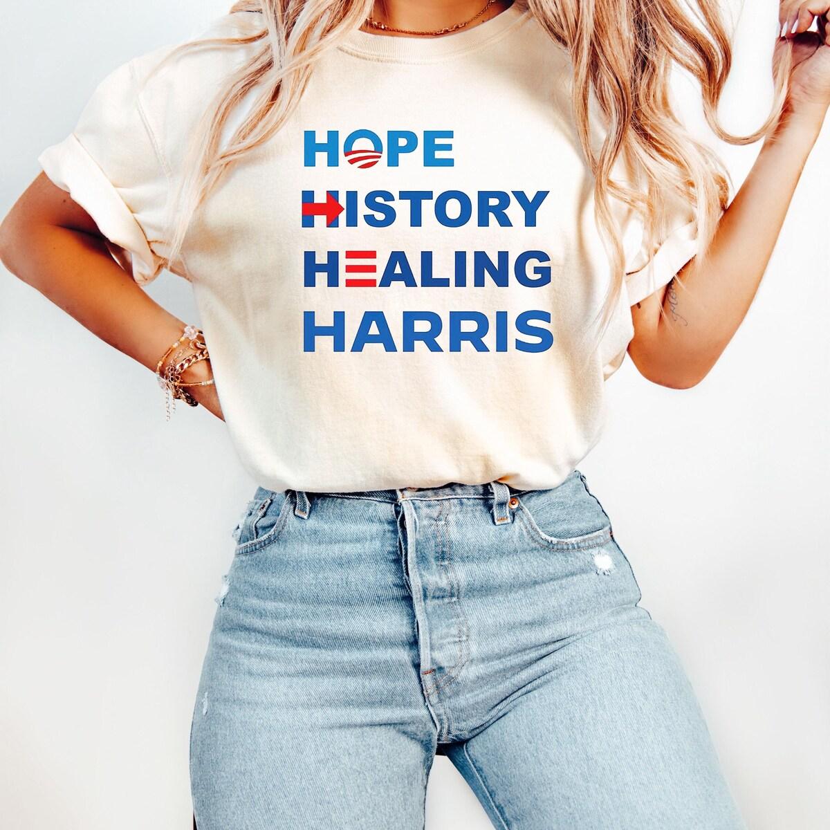 Hope History Healing Harris Kamala Harris Shirt 1