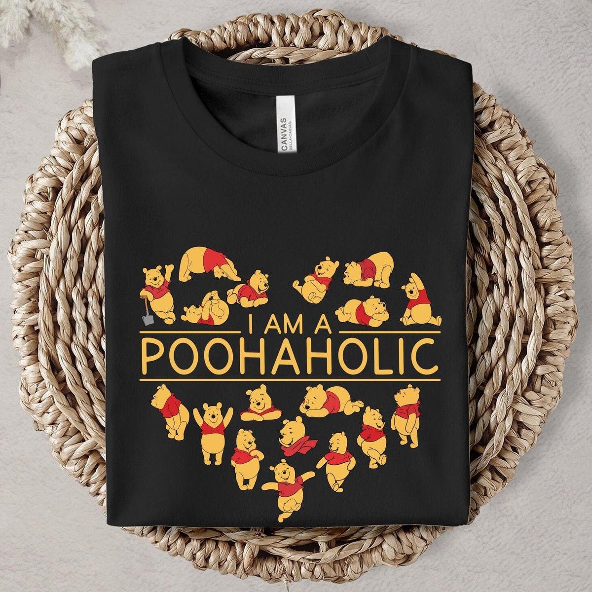 I Am A Poohaholic Winnie The Pooh Shirt 1