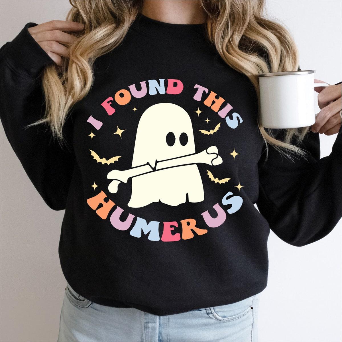 I Found This Humerus Ghost Halloween Nurse Shirt 3