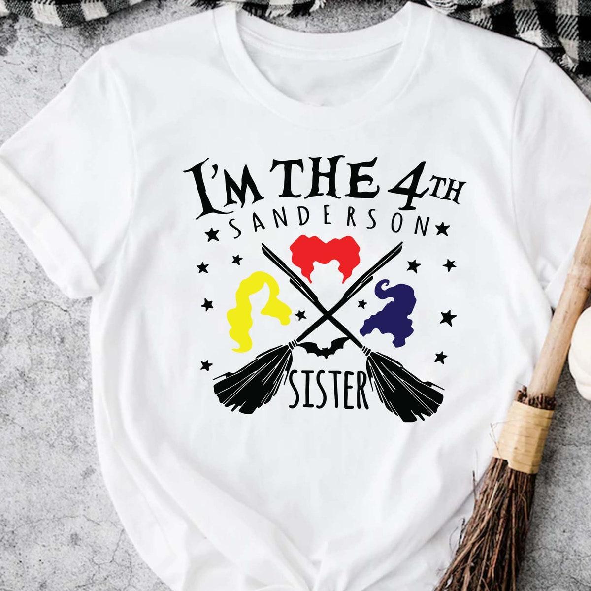 I'm The 4th Sanderson Sister Hocus Pocus Shirt 3