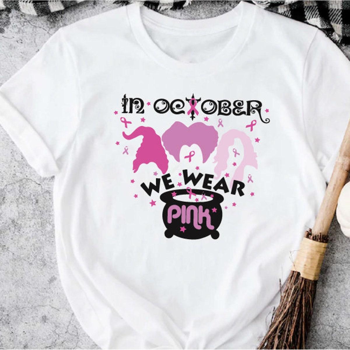 In October We Wear Pink Sanderson Sisters Shirt 3