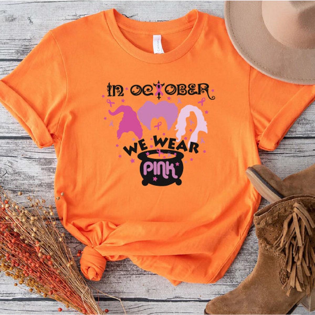 In October We Wear Pink Sanderson Sisters Shirt 8