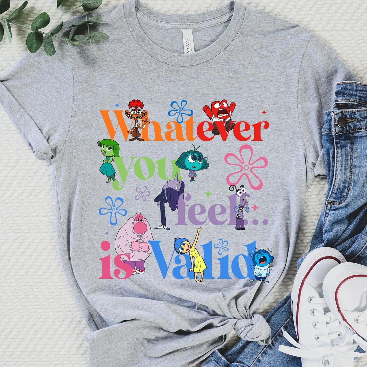 Inside Out 2 Whatever You Feel Is Valid Shirt 5