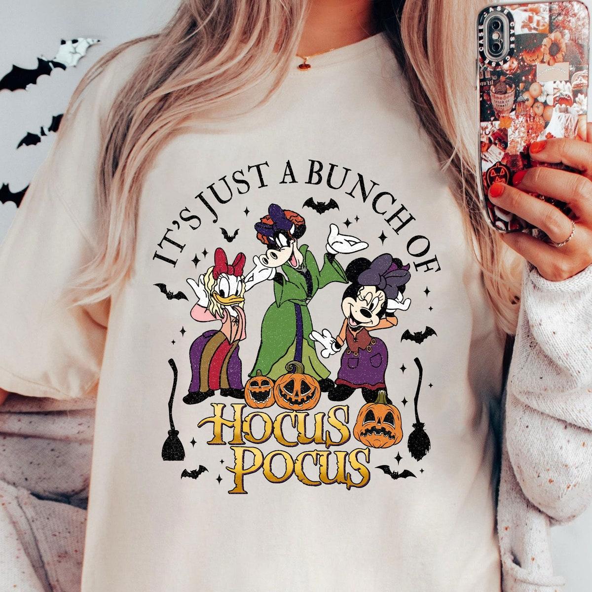 It's Just A Bunch Of Hocus Pocus Mickey And Friends Halloween Shirt 1