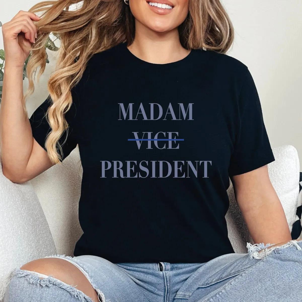 Kamala Harris Madam Vice President Shirt 2