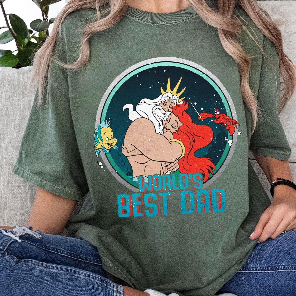 King Triton Ariel Princess Best Dad Ever The Littler Mermaid Dad Disney Shirt 3