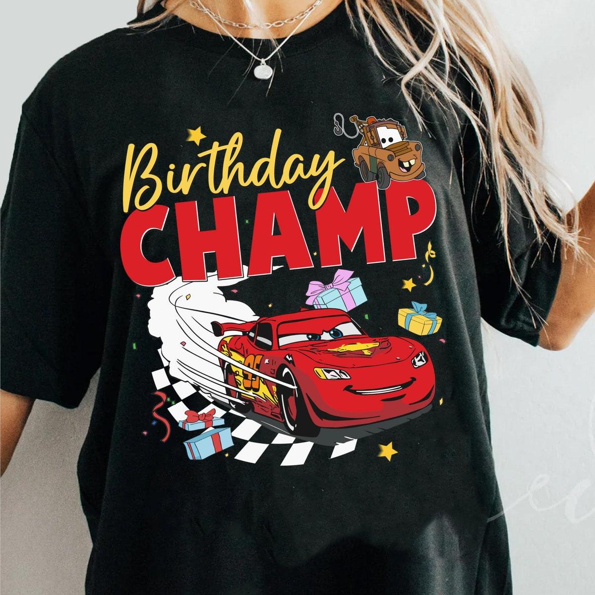 Lightning Mcqueen Tow Mater Birthday Champ Shirt 5