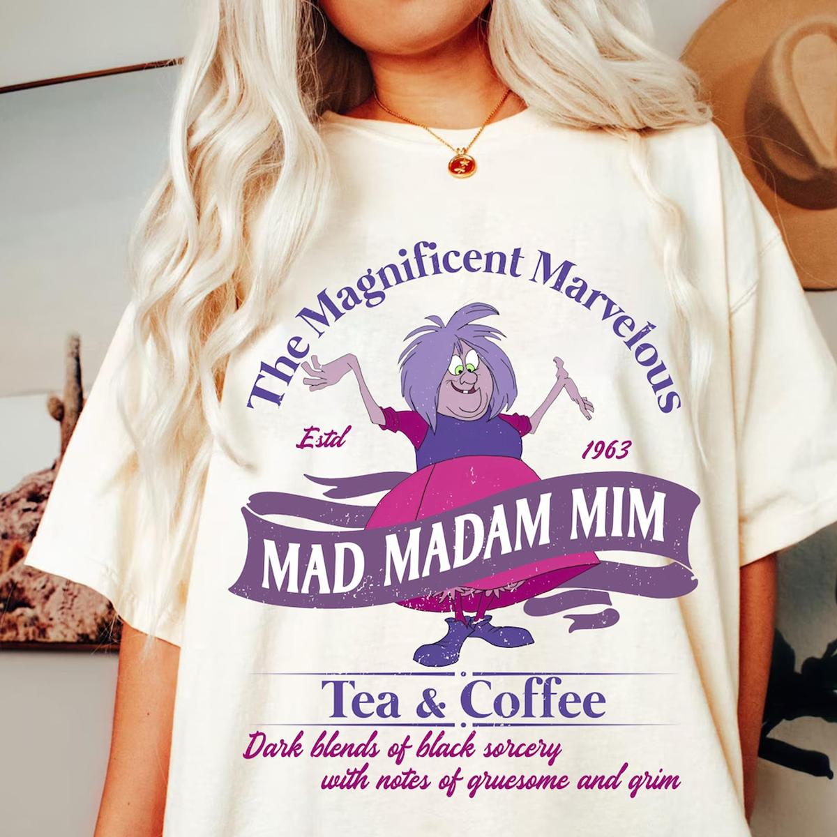 Mad Madam Mim Tea And Coffee Sword In The Stone Shirt 1