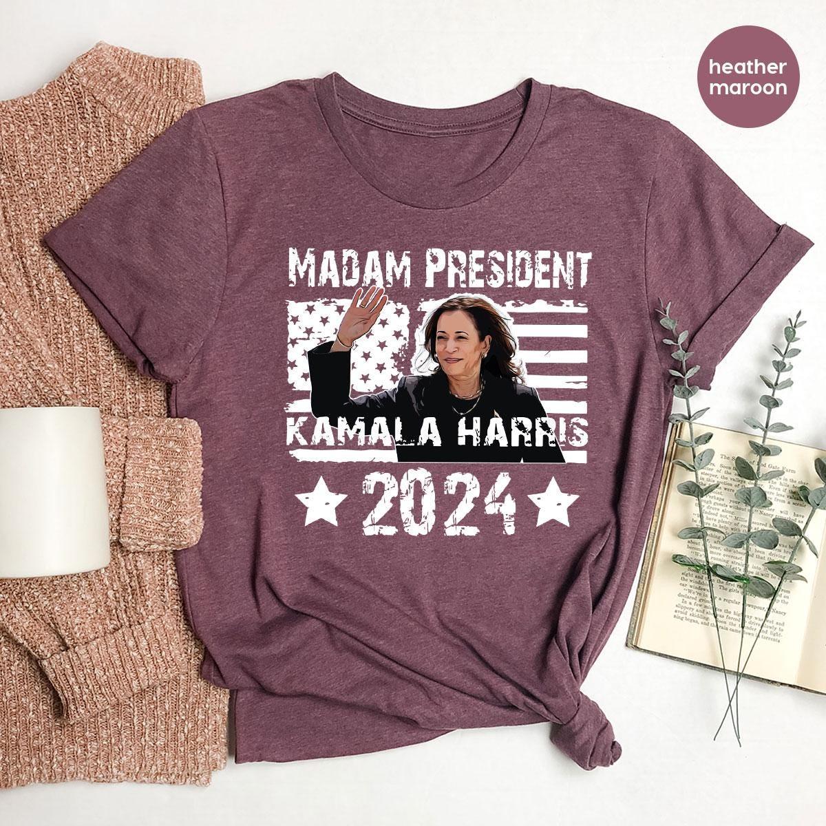 Madam President Kamala Harris Shirt Kamala Rally Tee 6