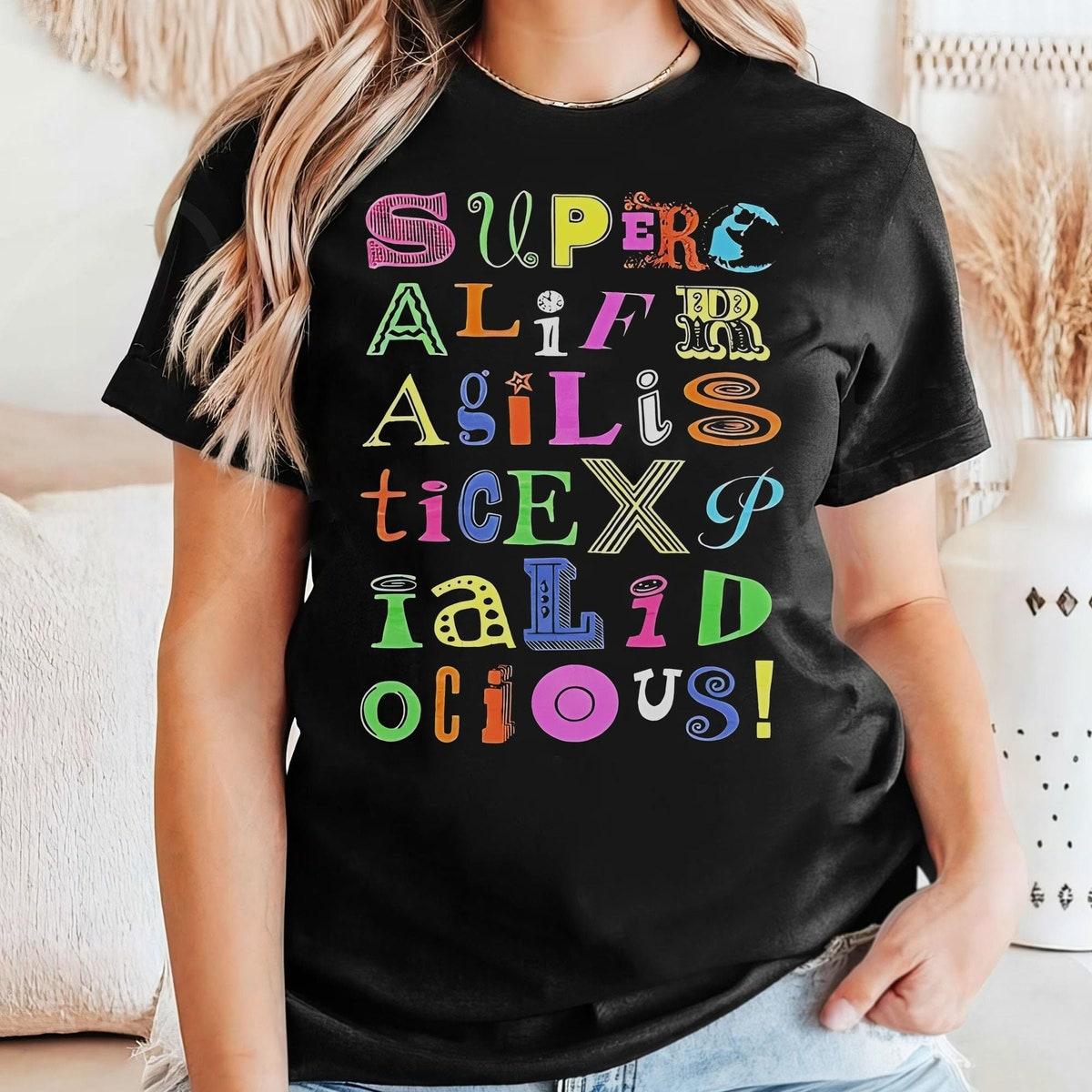 Mary Poppins Supercalifragilisticexpialidocious Shirt 1