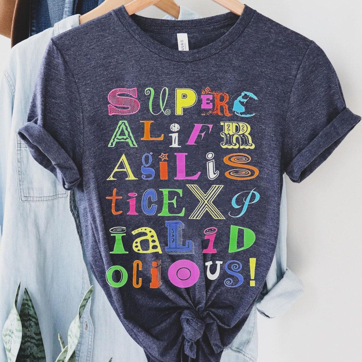 Mary Poppins Supercalifragilisticexpialidocious Shirt 2