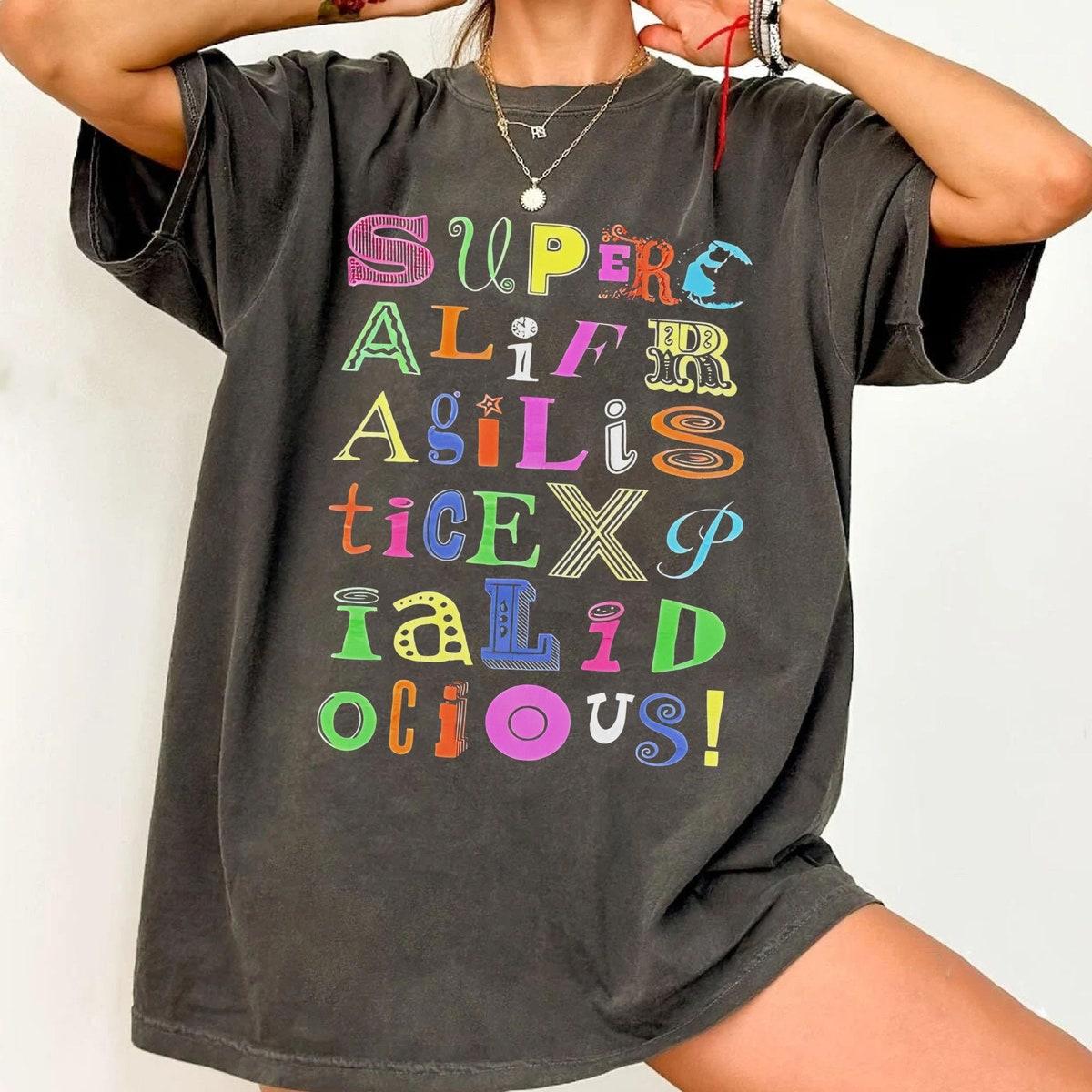 Mary Poppins Supercalifragilisticexpialidocious Shirt 4