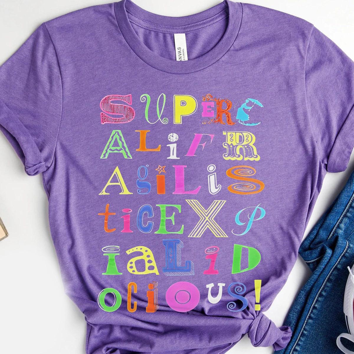 Mary Poppins Supercalifragilisticexpialidocious Shirt 5