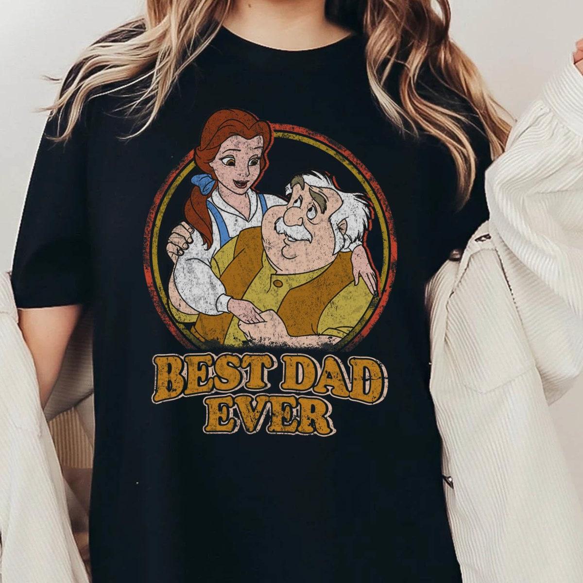 Maurice And Belle Princess Best Dad Ever Shirt 1