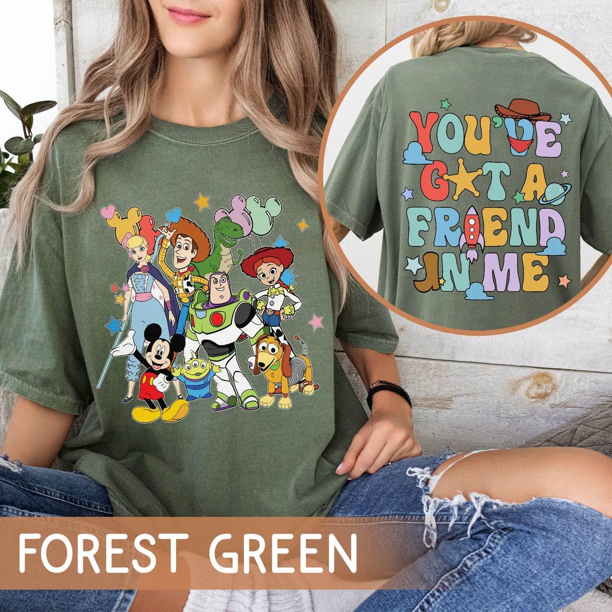 Mickey Toy Story Characters You've Got A Friends In Me Shirt 4