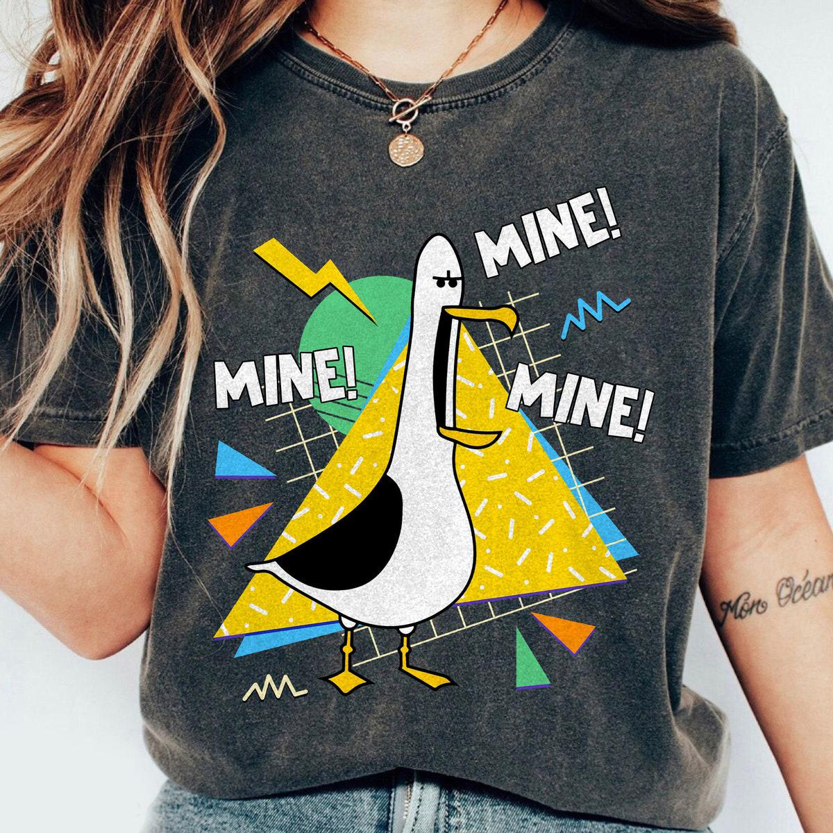 Mine! Mine! Mine! Seagull Finding Nemo 90s Retro Funny Shirt 1