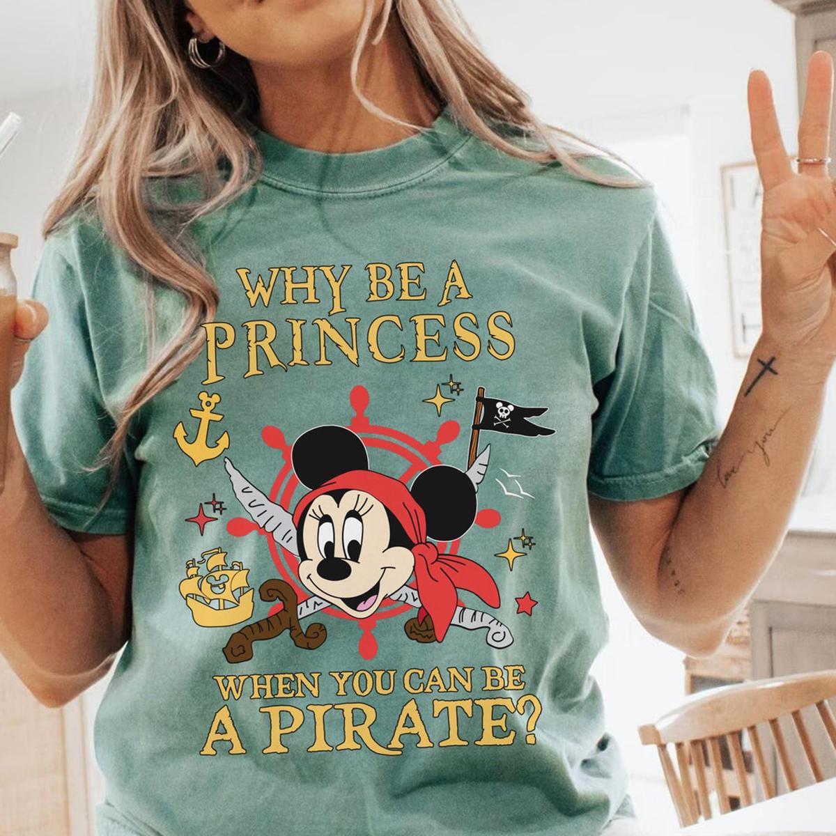 Minnie Mouse Why Be A Princess When You Can Be A Pirate Shirt 2